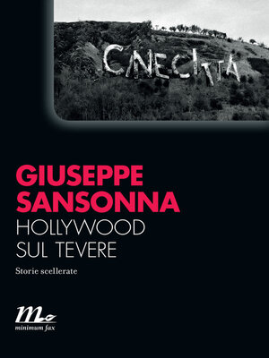 cover image of Hollywood sul Tevere. Storie scellerate